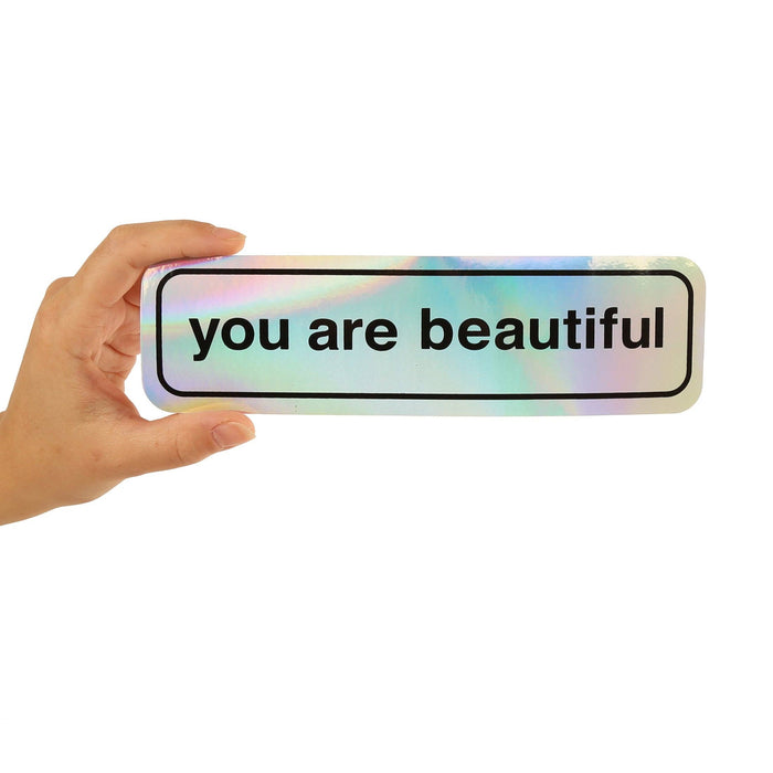 Holographic You Are Beautiful Bumper Sticker