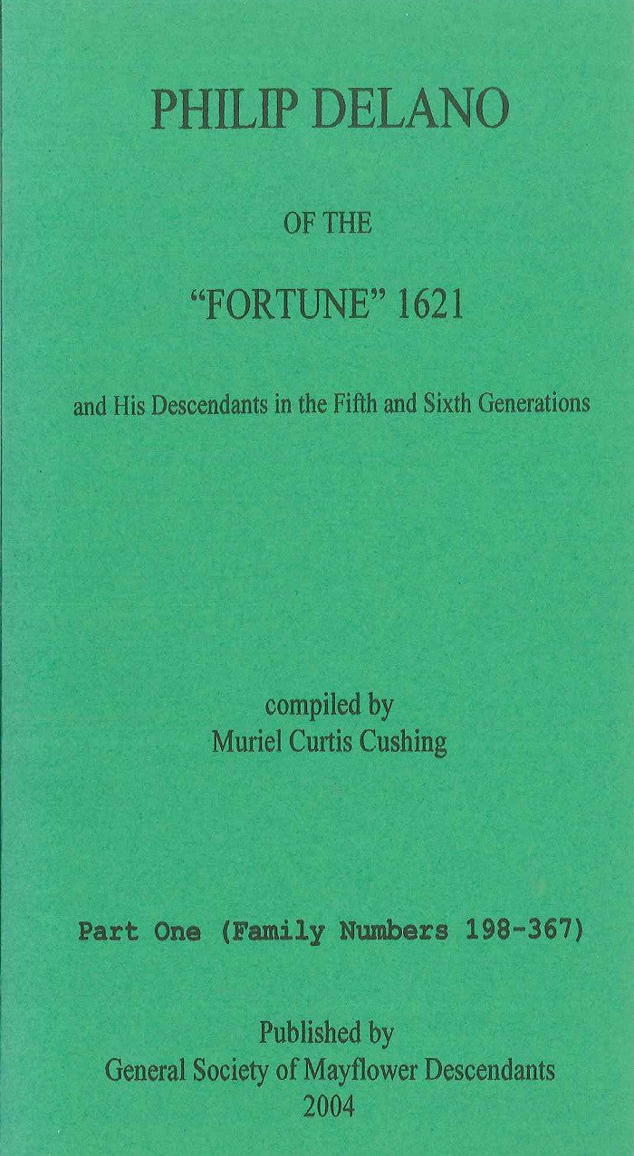 Philip Delano of the "Fortune" 1621 Part 1: 5th & 6th Generations