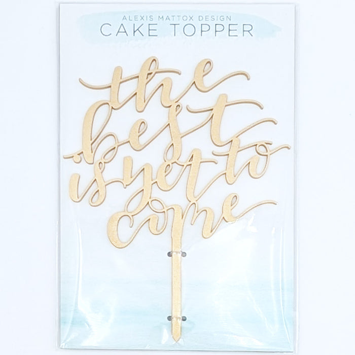 Topper - The Best is Yet to Come